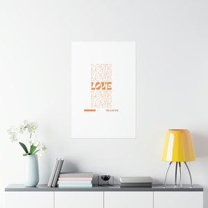 Love is Love Premium Matte Vertical Posters