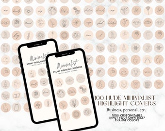 Könnte beinhalten: Ein Set mit 100 minimalistischen Instagram-Story-Highlight-Covern in Nude-Tönen mit schwarzen Linienzeichnungen. Die Cover zeigen verschiedene Designs, darunter Blumen, Tiere, geometrische Formen und Text. Der Text auf dem Bild lautet "100 NUDE MINIMALIST HIGHLIGHT COVERS, Business, personal, etc. 100% CUSTOMIZABLE INPUT YOUR OWN TEXT/ CHANGE COLORS."