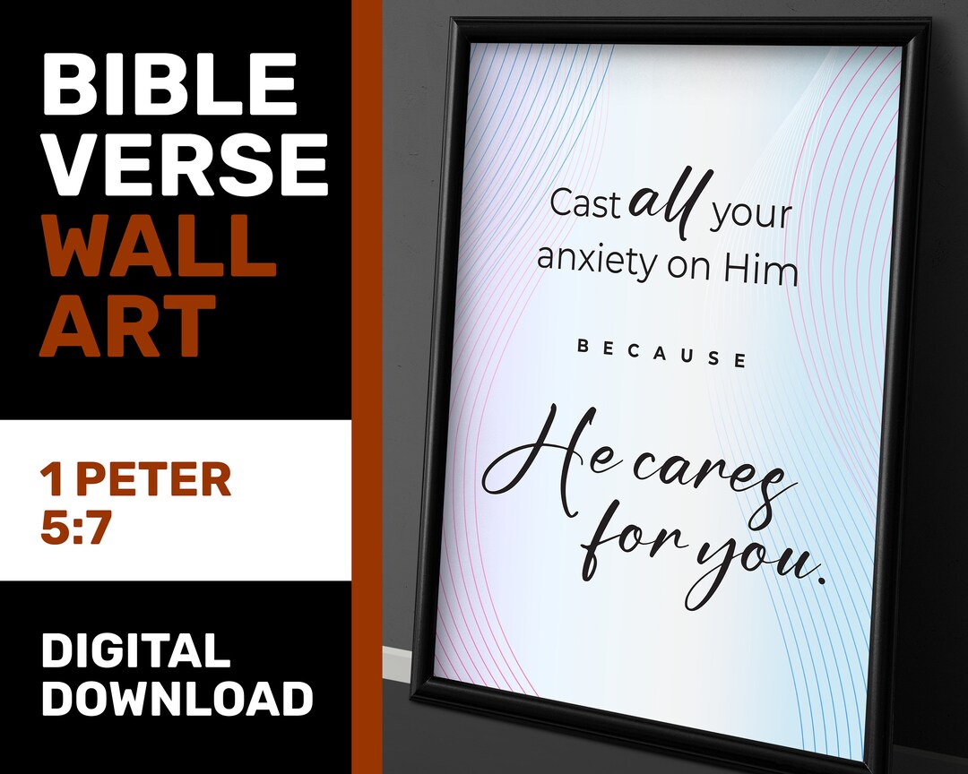 Bible Verse DIGITAL PRINT, 1 Peter 5:7, Christian Wall Art, Scripture ...