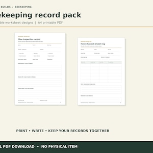 May include: A digital beekeeping record pack featuring 12 reusable A4 printable PDF worksheet designs. The image displays two white pages titled Hive inspection record and Honey harvest & batch log with black text and lines for data entry.