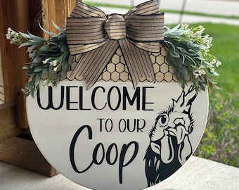 Welcome to Our Coop Door Hanger Sign | Chicken Door Hanger | Chicken Welcome Sign | Front Door Decor | Welcome Sign | Housewarming Gift