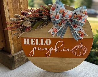 Hello Pumpkin Fall Door Hanger: Handcrafted Wood Sign