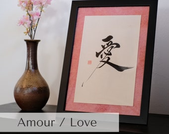 Ai 愛 “Amour / Love ” Calligraphie Japonaise, fait main.