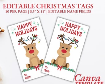 May include: Editable Christmas gift tags featuring a cartoon reindeer with a red nose and colorful lights on its antlers. The tags are white with red text that says "HAPPY HOLIDAYS" and have editable fields for "TO:" and "FROM:".