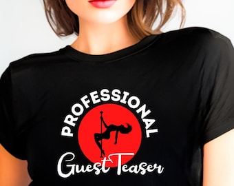 QOS Hotwife shirt, Swinger lifestyle Professional Guest Teaser Shirt, Cuckold kink outfit, cuckquean, hotwife clothes, Creampie, girlfriend