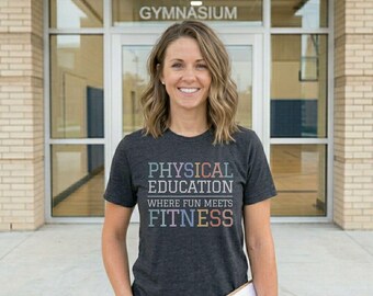 Active Learning Teacher Gift Physical Education Classroom Shirt Fun Fitness Movement Educator School Staff Wellness Teaching Tee Apparel