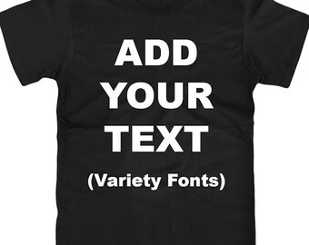 Custom Text T-Shirt: Personalized Unisex Cotton Tee