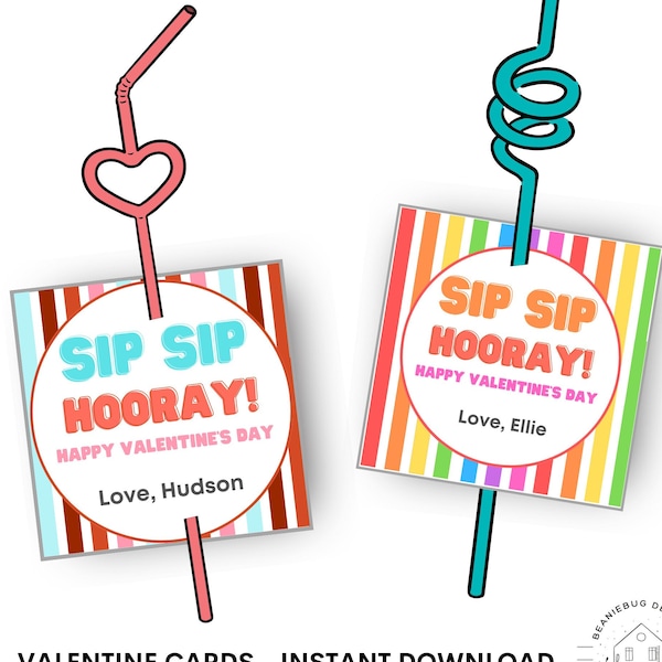 Sip Sip Hooray Valentine's Day Card, Printable Gift Tag, Kids Classroom Valentine, Download, Customize, Use with Straw, Rainbow or Retro