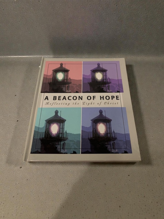 Beacon of Hope Book: Lighthouses and the Light of Christ - Ellyn Sanna
