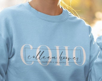 sweat colleen hoover, sweat coho, sweat cohorte, colleen hoover, lecture colleen hoover, lecture aspirateur, coho, cohorte