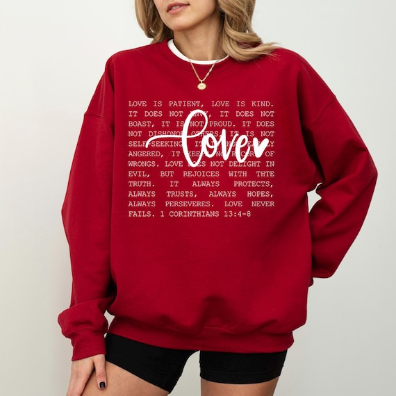 Love Scripture Sweatshirt, Corinthians 13 Sweatshirt, Bible