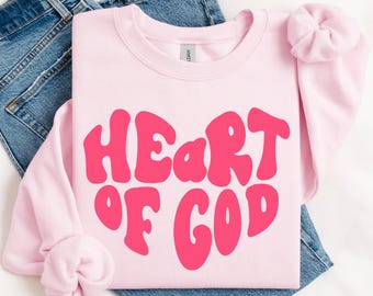 Heart of God Sweatshirt,Faith Crewneck, Religious Sweatshirt, Church Shirt, Christian Valentine&#39;s Sweatshirt, Heart Sweatshirt, Jesus Lover