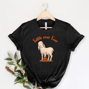 Faith Over Fear Graphic Tee, Christian apparel, Christian Shirts, Faith Shirt, Religious Shirt, Inspirational Christian Shirt, Lamb Shirt