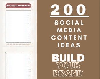 May include: A brown background with white text that reads "200 SOCIAL MEDIA CONTENT IDEAS BUILD YOUR BRAND".