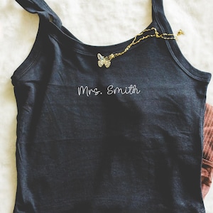 Custom Embroidered Name Tank Top, Personalized Bridal Tank Top, Custom Wedding Top, Bachelorette Party Shirt, Mrs. Name Camisole, Bride Gift