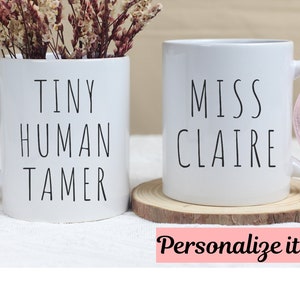 Tiny Human Tamer Mug, Daycare Teacher Gift, Babysitter Gift Mug, Preschool Teacher Appreciation Gift, Daycare Teacher Cup,Kindergarten Decor