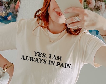 Sarcastic Disability Shirt Chronic Illness Tee Funny Fibromyalgia Gift Snarky Endometriosis POTS Syndrome CRPS Ehlers Danlos Lupus Arthritis