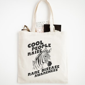 Cool People Raise Rare Disease Awareness Tote Bag Zebra Rare Disease Gift Cotton Canvas Tote Bag Health Awareness Medicine POTS Syndrome Bag