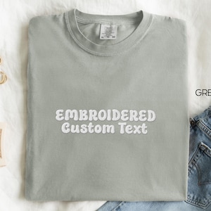 Personalized Comfort Colors T-Shirt, Custom Embroidered T-Shirts, Embroidered Comfort Colors Tee, Custom Embroidery, Gift for Her, Mom, Dad