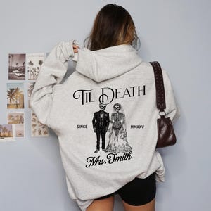 Custom Til Death Hoodie Pullover Bride Groom Gift Wedding Day Just Married Mr Mrs Goth Skeleton Matching Husband Wife Honeymoon Anniversary