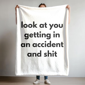 Car Accident Gift Getting Into A Automobile Incident Recovery Sherpa Blanket Get Well Feel Better Soon Recovering After Car Crash Present