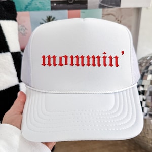 Embroidered Mommin' Foam Trucker hat Modern, Mama Cap, Mama Mothers day present, Pregnancy Announcement hat, Mama Vibes, Gift Mum Birthday