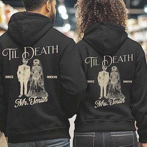 Custom Bride & Groom Hoodies Funny Wedding Gift Newlywed Couples Til Death Married Honeymoon Pullover Matching Husband and Wife Mr Mrs Name