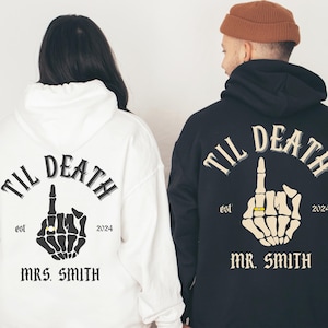 Custom Wedding Day Hoodie Til Death Sweatshirt Edgy Mr & Mrs Honeymoon Matching Tops Skeleton Bride Groom Gift Anniversary Bride and Groom