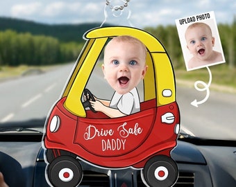 Custom Car Photo Ornament, Drive Safe Daddy Car Hanger, Drive Safe Daddy, Car Decor, Gift for Dad, Drive Safe, Car Ornament, Daddy Gifts