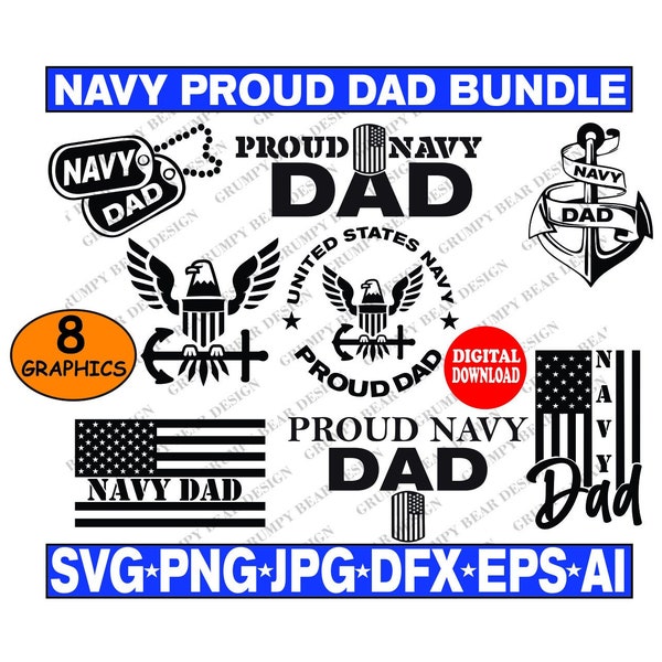 US Navy Dad, x8 Graphics, USN, Navy, Military, Veteran, Sailor, Cut File, Sublimation, POD, Laser, Print on Demand, Proud Parent, Proud Mom