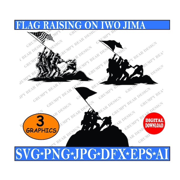 Flag Raising on Iwo Jima x 3 Graphics - Marines, USMC, Cricut, Cut File, Svg Png Jpg AI Dfx Eps, Sublimation, Shirt Sticker, Print on demand