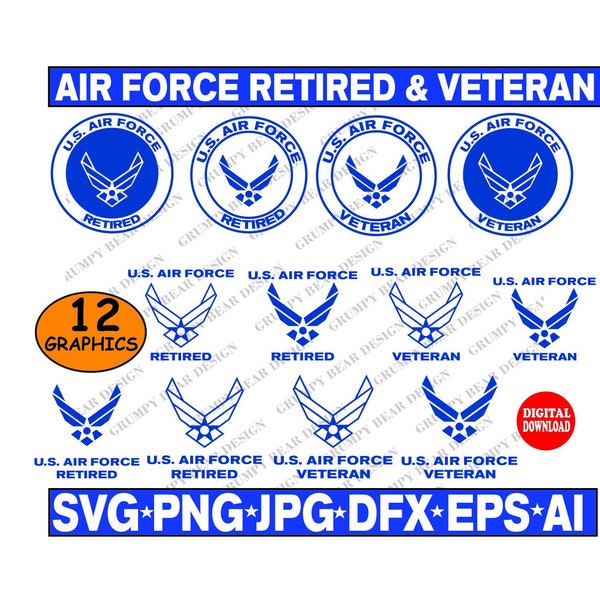US Air Force - AF - x 12 Graphics - Retired and Veteran Logos, Svg Png Jpg Dfx Eps, Digital Download, Cut File, sublimation, Print on Demand
