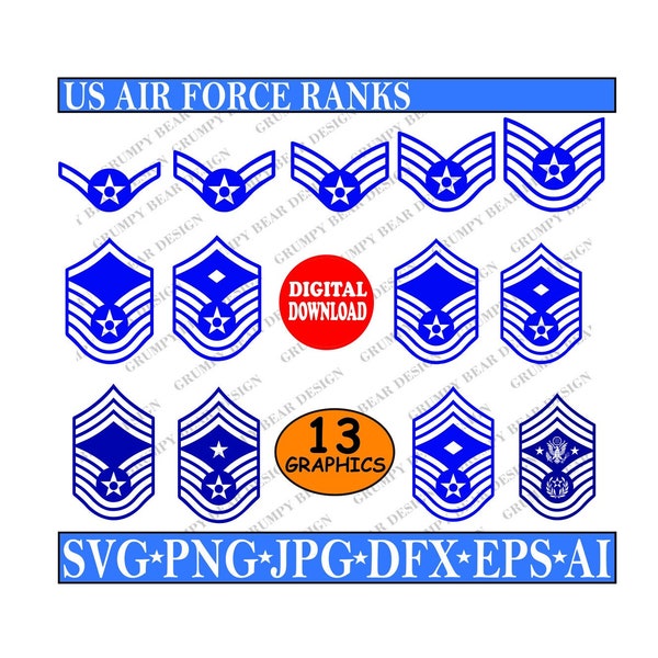 Air Force Enlisted Ranks x 13 Graphics, Svg Png Jpg Dfx Eps AI, Digital Download, Veteran, Military Cut File, Sublimation, Shirt Sticker POD