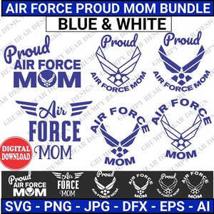 Proud Air Force Mom, Air Force Mom Bundle, Air Force Svg, Blue & White, Digital Download, Cut File, Sublimation, Laser, Print on Demand, POD
