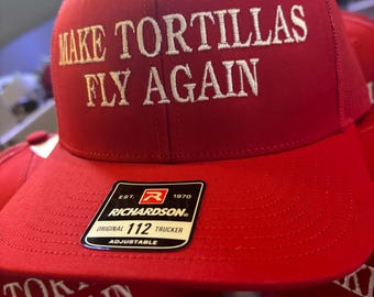 Make Tortillas Fly Again Embroidered Hat Texas Tech TTU