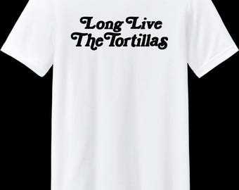 Texas Tech Long Live The Tortillas Shirt TTU GameDay Shirt
