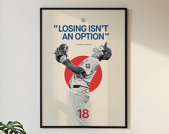 Yoshinobu Yamamoto “Losing Isn’t an Option” Art Print – Dodgers Championship Tribute Poster - Retro Artwork