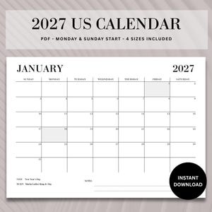 May include: A 2027 US calendar page for January with a grid layout, black text on a white background, and headers for days of the week. The text reads 2027 US CALENDAR, PDF - MONDAY & SUNDAY START - 4 SIZES INCLUDED, JANUARY, 2027, and INSTANT DOWNLOAD.