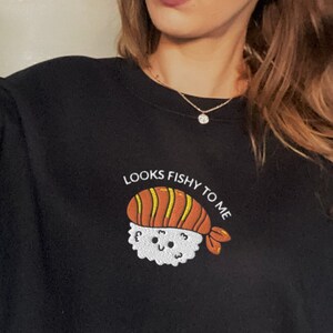 Fishy on me sweatshirt sales