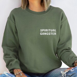 Spiritual Gangster Embroidered Unisex Sweatshirt, Strong Faith for Strong Women, Faith Crewneck, Gift for Spiritual Friend, Gift for Mom