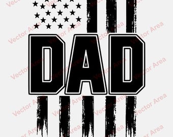 Patriotic DAD SVG, American Flag Dad Design, Father’s Day Svg, USA Stars and Stripes Dad File, Laser Engraving Design, Dad And Us Flag
