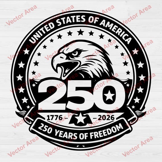 USA 250th Anniversary SVG, 1776 2026 Eagle Badge SVG, 250 Years of Freedom Round Emblem, Patriotic Laser Cut File, Dxf Vector Design
