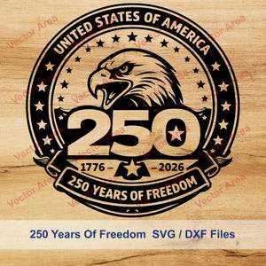 May include: A black and white graphic design celebrating 250 years of freedom. The design features an eagle, stars, and the text "UNITED STATES OF AMERICA" and "250 YEARS OF FREEDOM". The years 1776-2026 are also included.