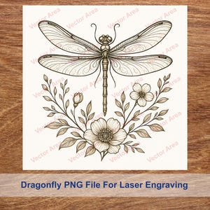 May include: A detailed illustration of a dragonfly with intricate wing patterns, positioned above floral and leaf elements. The image is a PNG file for laser engraving, with the text "Dragonfly PNG File For Laser Engraving" at the bottom.