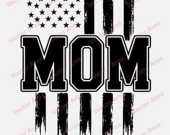 Patriotic MOM SVG, American Flag Mom Design, Mother’s Day Svg, USA Stars and Stripes Mom File, Laser Engraving File, Mom And Us Flag