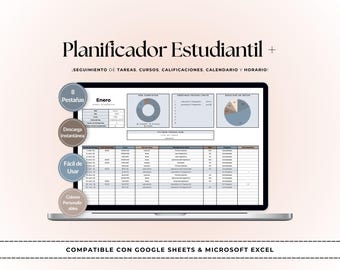May include: A laptop screen displays a digital planner titled "Planificador Estudiantil +" in Spanish. The screen shows charts, tables, and the text "Enero". Features include "8 Tabs", "Instant Download", and "Easy to Use". Compatible with Google Sheets & Microsoft Excel.