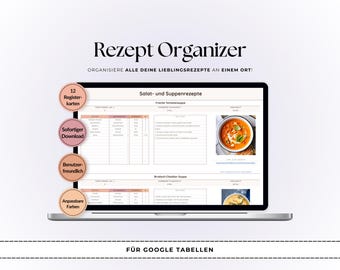 Peut inclure: Un ordinateur portable affiche un organisateur de recettes avec le texte "Rezept Organizer" et "Organisiere alle deine Lieblingsrezepte an einem Ort!". L'écran montre un modèle de recette avec une photo de soupe. Le texte supplémentaire comprend "12 Registerkarten", "Sofortiger Download", "Benutzerfreundlich", et "Anpassbare Farben".