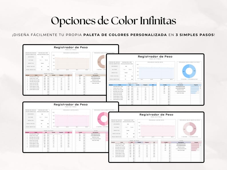 May include: Four digital weight tracker templates with different color schemes. Each template includes charts and tables for tracking weight and measurements. The text at the top says "Infinite Color Options" and "DESIGN YOUR OWN CUSTOM COLOR PALETTE IN 3 SIMPLE STEPS!"
