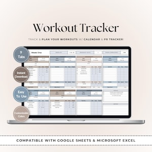 May include: A laptop screen displays a workout tracker template with the text "Workout Tracker." The template includes sections for tracking workouts, a calendar, and personal records. Features include 9 tabs, instant download, easy to use, and customizable colors.