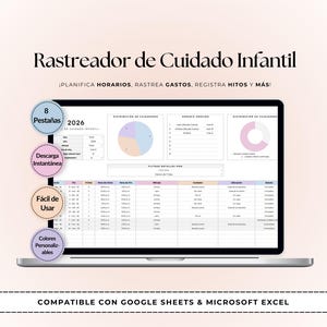 Puede incluir: Una hoja de cálculo digital de seguimiento de cuidado infantil en una pantalla de portátil, con el título Rastreador de Cuidado Infantil, gráficos circulares y una tabla de datos para 2026. Insignias circulares destacan 8 Pestañas, Descarga Instantánea, Fácil de Usar y Colores Personalizables.